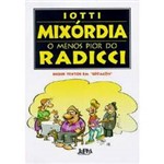 Livro - Mixórdia - o Menos Pior do Radicci - Inclui Textos em "Sotacon"