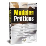 Livro - Modelos Práticos 2ª Edição - Declarações, Notificações, Requerimentos, Procurações, Contratos, Condomínio, Reforma Trabalhista, Extrajudicial