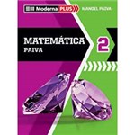 Livro: Moderna Plus - Matemática - Vol. 2 - 2º Ano - Ensino Médio