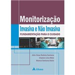 Livro - Monitorização Invasiva e não Invasiva: Fundamentação para o Cuidado
