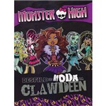 Livro - Monster High - Desfile de Moda da Clawdeen