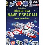 Livro - Monte Sua Nave Espacial com Adesivos