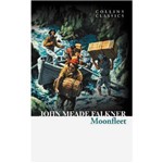 Livro - Moonfleet: Collins Classics