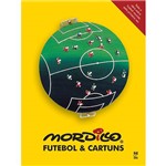 Livro - Mordillo Futebol & Cartuns