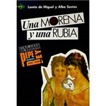 Livro - Morena Y Una Rubia, Una - Otro Caso Del Detective Pepe Rey