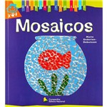 Livro - Mosaicos - Col. Brincar com Arte