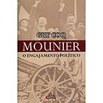 Livro - Mounier: o Engajamento Politíco