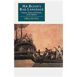 Livro - Mr Blighs Bad Language