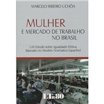 Livro - Mulher e Mercado de Trabalho no Brasil