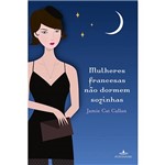 Livro - Mulheres Francesas não Dormem Sozinhas