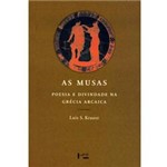 Livro - Musas - Poesia e Divindade na Grécia Arcaica, as