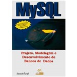 Livro - MYSQL: Projeto, Modelagem e Desenvolvimento de Banco de Dados