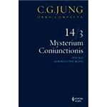 Livro - Mysterium Coniunctionis, V.3: Investigação Acerca da Separação e da Reunião dos Opostos Anímicos na Alquimia
