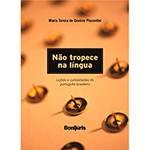 Livro - não Tropece na Língua: Lições e Curiosidades do Português Brasileiro