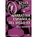Livro - Narrativa Española Siglo XX - Diez Autores