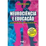 Livro - Neurociência e Educação - Potencialidades dos Gêneros Humanos na Sala de Aula