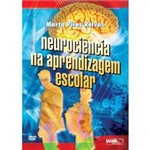 Livro - Neurociência na Aprendizagem Escolar (DVD)