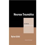 Livro - Neurose Traumática - Clínica Psicanalítica