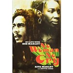 Livro - no Woman no Cry: My Life With Bob Marley