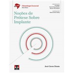 Livro - Noções de Prótese Sobre Implante - Série Abeno