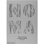 Livro - Noma: Time And Place In Nordic Cuisine