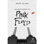 Livro - Nos Bastidores do Pink Floyd