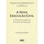 Livro - Nova Execução Civil, a