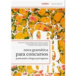 Livro - Nova Gramatica para Concursos: Praticando a Língua Portuguesa