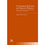 Livro - Novíssimos Estudos de Direito Público - Direito Constitucional; Direito Internacional Público; Direito Administrativo