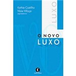 Livro - Novo Luxo, o