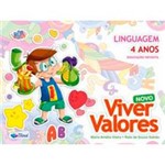 Livro - Novo Viver Valores - Linguagem 4 Anos - Educação Infantil