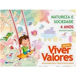 Livro - Novo Viver Valores - Natureza e Sociedade 4 Anos - Educação Infantil