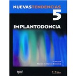 Livro - Nuevas Tendencias: Implantodoncia 5