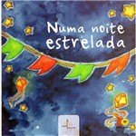 Livro - Numa Noite Estrelada - Autora Léia Cassol - Editora Cassol