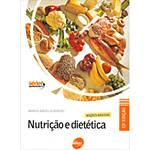 Livro - Nutrição e Dietética: Noções Básicas