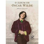 Livro - o Álbum de Oscar Wilde