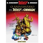 Livro - o Aniversário de Asterix e Obelix - o Livro de Ouro