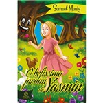 Livro: o Belíssimo Jardim de Yasmin