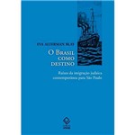 Livro - o Brasil Como Destino