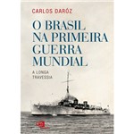 Livro - o Brasil na Primeira Guerra Mundial