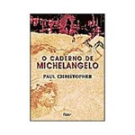 Livro - o Caderno de Michelangelo