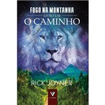 Livro - o Caminho - Rick Joyner - o Verbo Editora