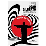 Livro - o Concerto de João Gilberto no Rio de Janeiro