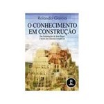 Livro - o Conhecimento em Construção: das Formulações de Jean Piaget à Teoria de Sistemas Complexos