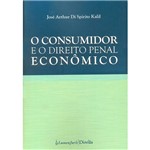 Livro - o Consumidor e o Direito Penal Econômico
