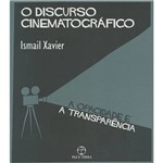 Livro - o Discurso Cinematográfico: a Opacidade e a Transparência