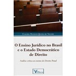 Livro - o Ensino Jurídico no Brasil e o Estado Democrático de Direito