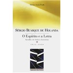 Livro - o Espírito e a Letra: Estudos de Crítica Literária 2 - 1945 - 1959