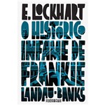 Livro - o Histórico Infame de Frankie Landau Banks