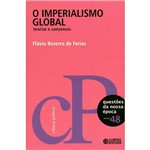 Livro - o Imperialismo Global: Teorias e Consensos - Coleção Questões da Nossa Época - Vol. 48